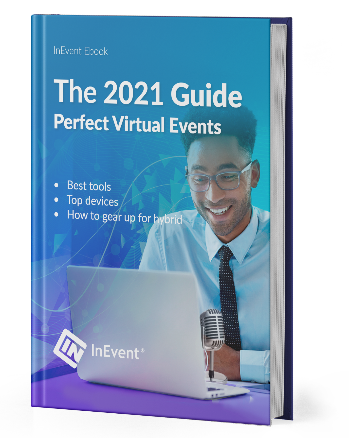 The 2021 Guide for Perfect Virtual Events